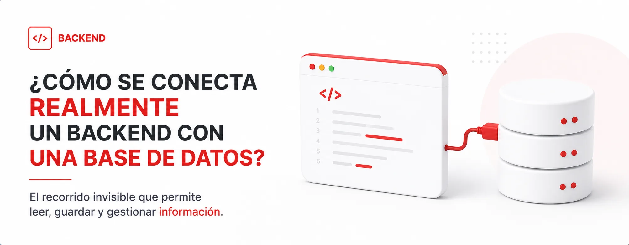 ¿Cómo se conecta realmente un backend con una base de datos?